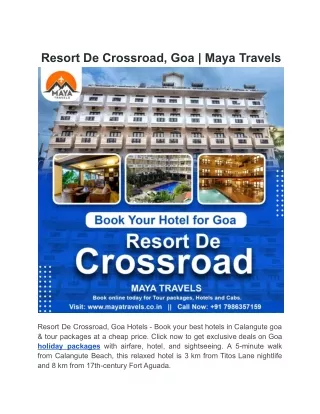 Resort De Crossroad, Goa  Maya Travels