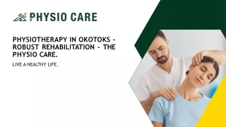 Physiotherapy in Okotoks - Robust Rehabilitation - The Physio Care-converted