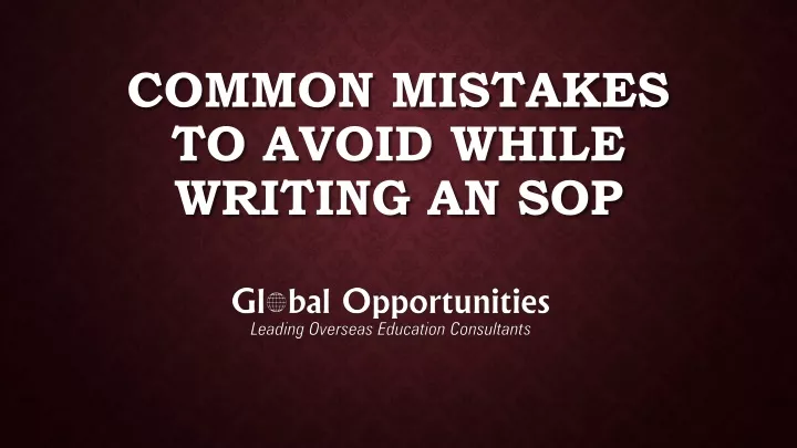 common mistakes to avoid while writing an sop