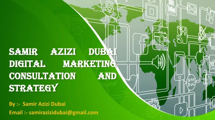 samir azizi dubai digital marketing consultation and strategy