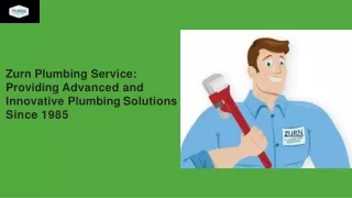 Zurn Plumbing Service: Providing Advanced and Innovative Plumbing Solutions Sinc