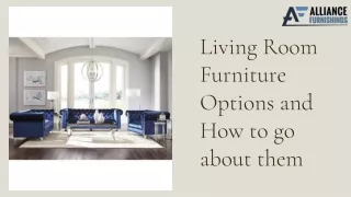 Living Room Furniture Options and How to go about them