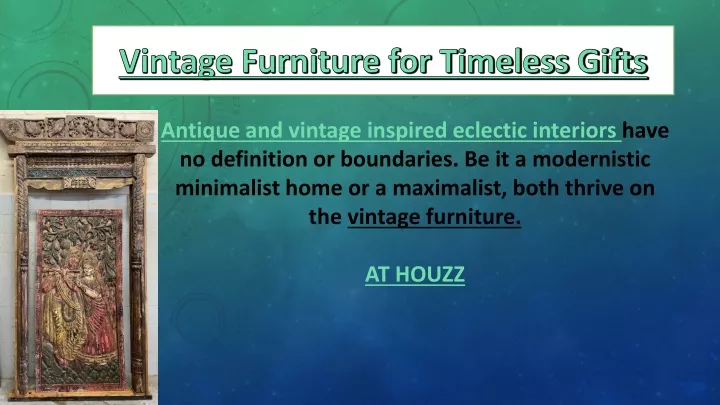 vintage furniture for timeless gifts