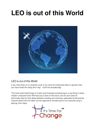 LEO is out of this World-ItsTimeForChange