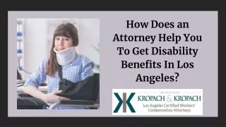 How Does an Attorney Help You To Get Disability Benefits In Los Angeles