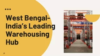 West Bengal - India's Leading Warehousing Hub