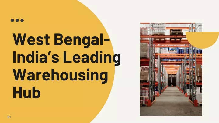 west bengal india s leading warehousing hub
