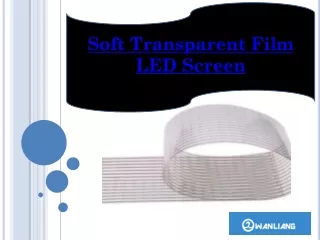 Soft Transparent Film LED Screen