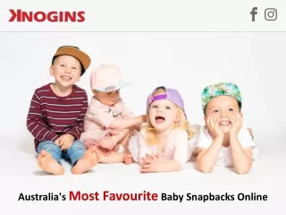 Australia's Most Favourite Baby Snapbacks Online