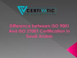 Difference between ISO 9001 And ISO 27001 Certification
