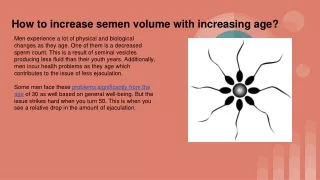 How to increase semen volume with increasing age