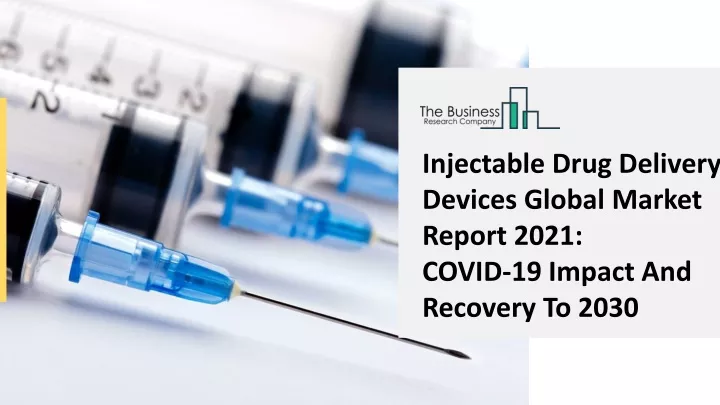 injectable drug delivery devices global market