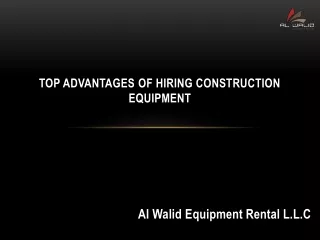 Top Advantages Of Hiring Construction Equipment