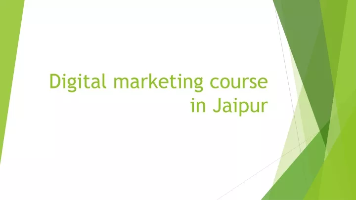 PPT - Digital marketing course in jaipur PowerPoint Presentation, free ...