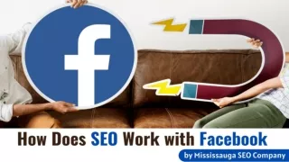 How Does SEO Work With Facebook by Mississauga SEO Company