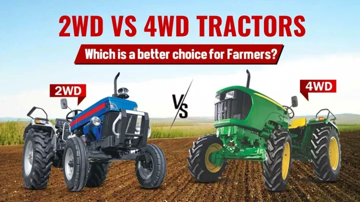 2wd vs 4wd tractors