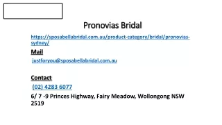 The fine pronovias bridal attire in Sydney and exquisite design.