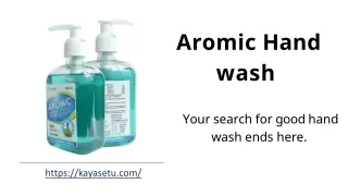 Aromic Hand wash