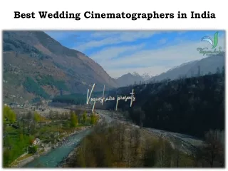 Best Wedding Cinematographers in India