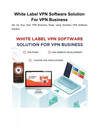 Tailor-Made White Label VPN Software Solution for VPN Service Providers