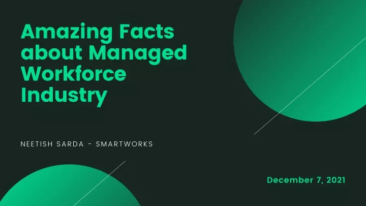 amazing facts about managed workforce industry
