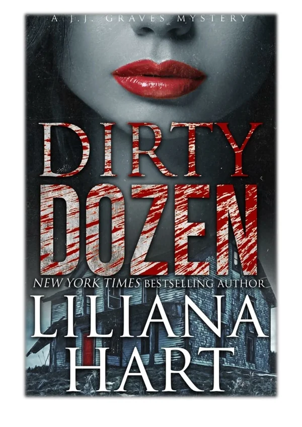 [PDF] Free Download Dirty Dozen By Liliana Hart