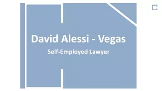David Alessi - Vegas - A Motivated and Organized Professional