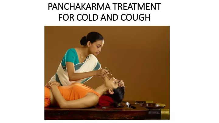 panchakarma treatment for cold and cough