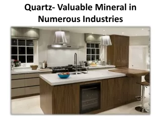 quartz valuable mineral in numerous industries