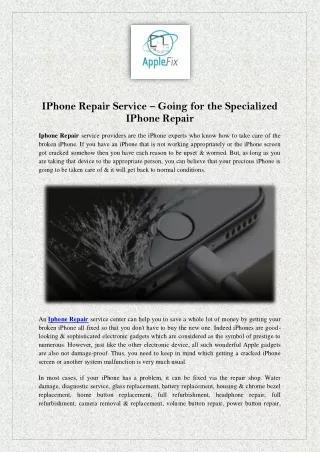 IPhone Repair Service – Going for the Specialized IPhone Repair