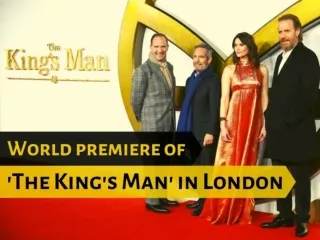 World premiere of 'The King's Man' in London