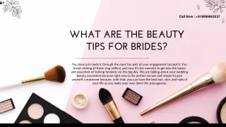 WHAT ARE THE BEAUTY TIPS FOR BRIDES