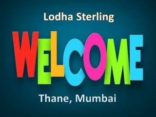 Lodha Sterling Offers Residential Apartment