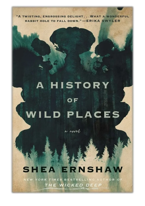 [PDF] Free Download A History of Wild Places By Shea Ernshaw