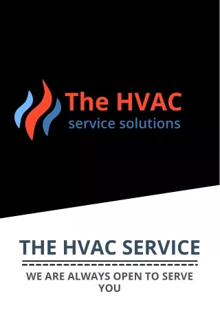 the hvac service we are always open to serve you
