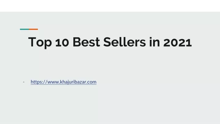top 10 best sellers in 2021