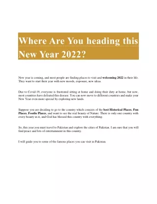 where are you heading this new year 2022
