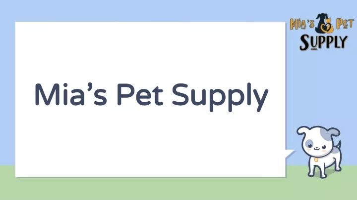 mia s pet supply
