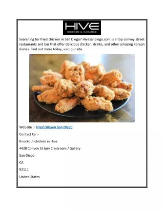 Fried chicken San Diego  Hivesandiego.com