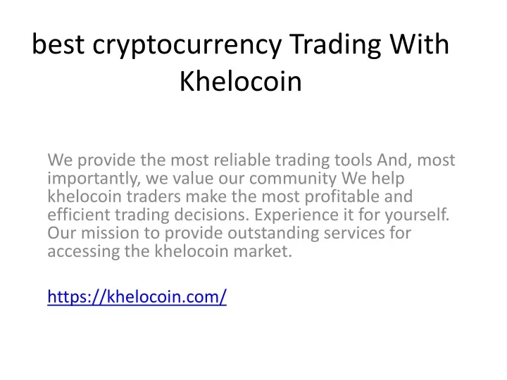 best cryptocurrency trading with khelocoin