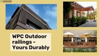 wpc outdoor railings yours durably