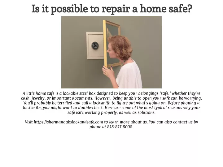 is it possible to repair a home safe