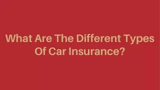What Are The Different Types Of Car Insurance?