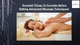 Essential Things To Consider Before Getting Advanced Massage Techniques