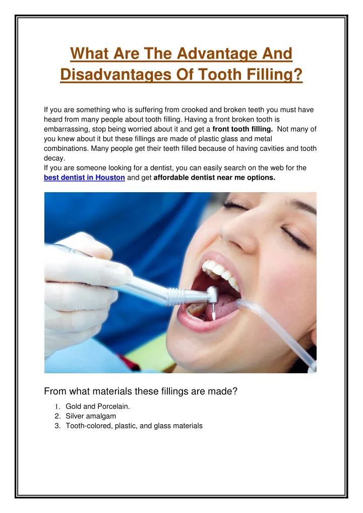 what are the advantage and disadvantages of tooth