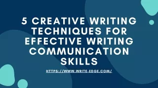 5 creative writing techniques for effective