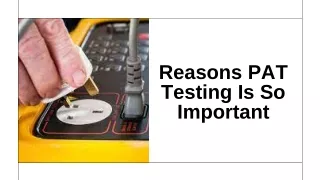 Reasons PAT Testing Is So Important - TEST ELECTRIX LIMITED