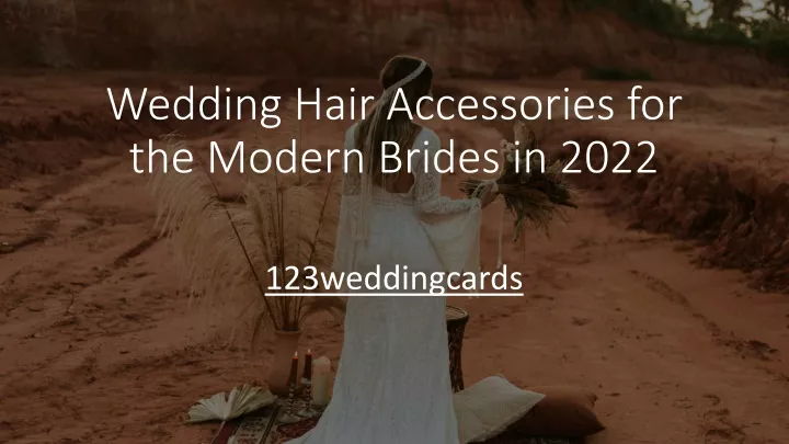 wedding hair accessories for the modern brides in 2022