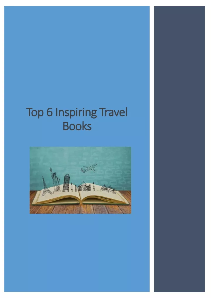 top 6 inspiring travel top 6 inspiring travel