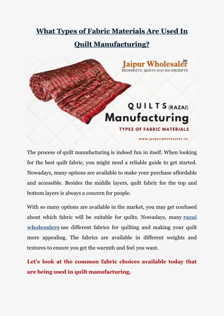 the process of quilt manufacturing is indeed